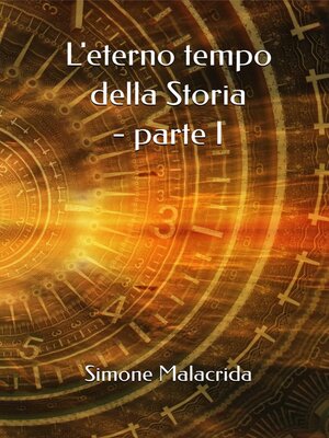 cover image of L'eterno tempo della Storia--parte I